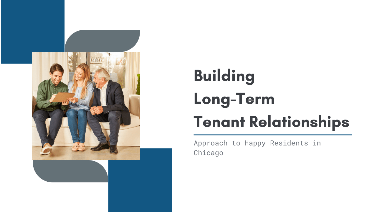 Building Long-Term Tenant Relationships: Paragon's Approach to Happy Residents in Chicago